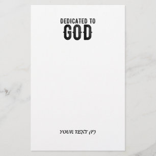 DEDICATED TO GOD  CUSTOMIZABLE COOL BLACK TEXT STATIONERY