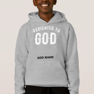 DEDICATED TO GOD CUSTOMIZABLE COOL WHITE TEXT