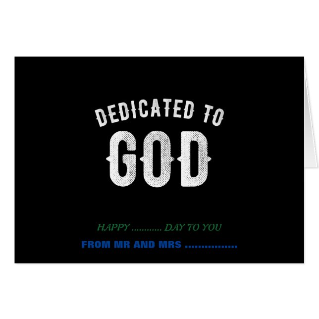 DEDICATED TO GOD CUSTOMIZABLE COOL WHITE TEXT (Front Horizontal)