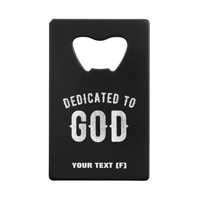 DEDICATED TO GOD CUSTOMIZABLE COOL WHITE TEXT (Front)