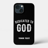 DEDICATED TO GOD CUSTOMIZABLE COOL WHITE TEXT