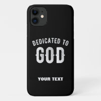 DEDICATED TO GOD CUSTOMIZABLE COOL WHITE TEXT