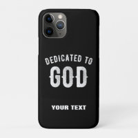 DEDICATED TO GOD CUSTOMIZABLE COOL WHITE TEXT