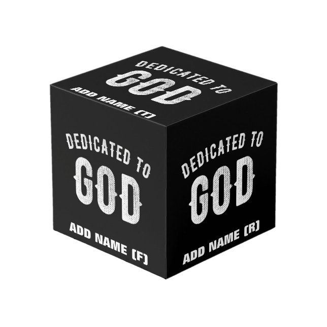 DEDICATED TO GOD CUSTOMIZABLE COOL WHITE TEXT CUBE (Front Angled)
