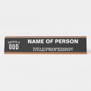 DEDICATED TO GOD CUSTOMIZABLE COOL WHITE TEXT DESK NAME PLATE