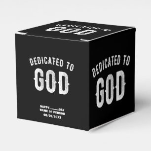 DEDICATED TO GOD CUSTOMIZABLE COOL WHITE TEXT FAVOUR BOX