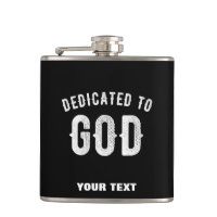 DEDICATED TO GOD CUSTOMIZABLE COOL WHITE TEXT