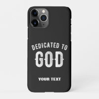 DEDICATED TO GOD CUSTOMIZABLE COOL WHITE TEXT