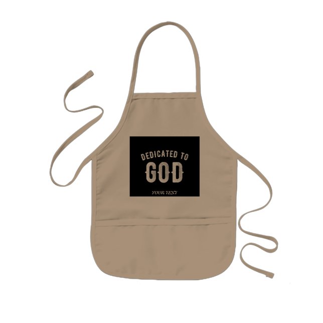 DEDICATED TO GOD CUSTOMIZABLE COOL WHITE TEXT KIDS APRON (Front)