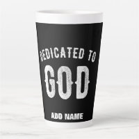 DEDICATED TO GOD CUSTOMIZABLE COOL WHITE TEXT