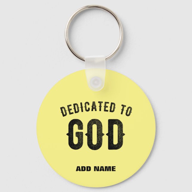 DEDICATED TO GOD PASTEL YELLOW CUSTOM BLACK TEXT KEY RING (Front)