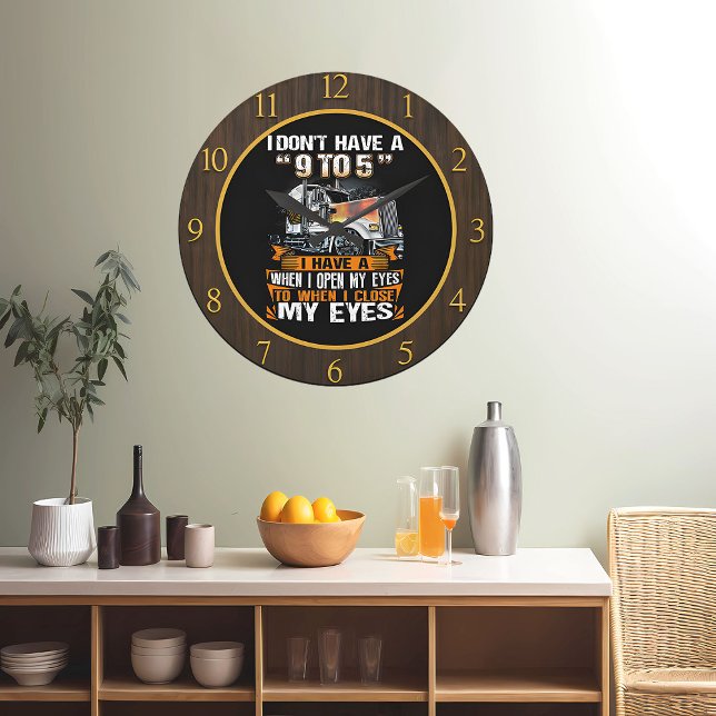 Dedicated Trucker's "No 9-to-5"  Large Clock (Creator Uploaded)