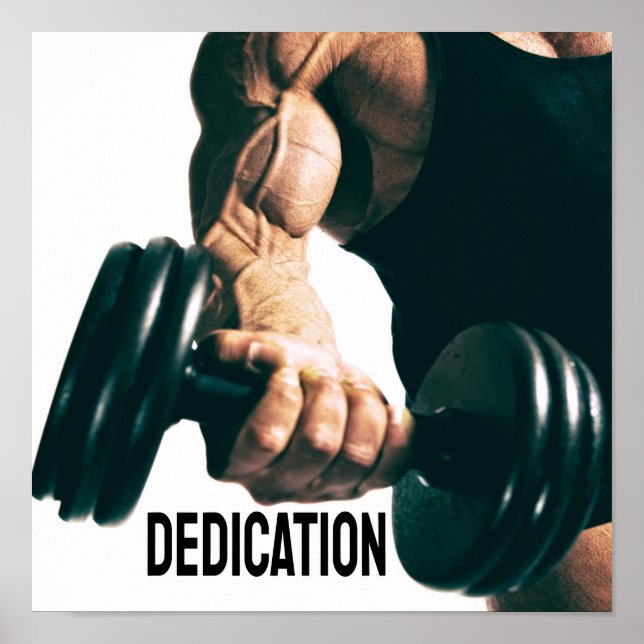 Dedication Motivational Workout Muscles Poster (Front)