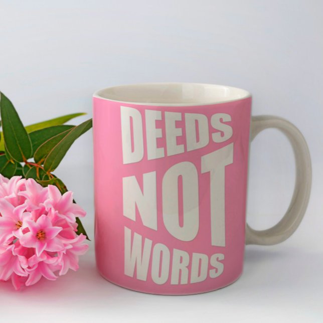 Deed not word Inspirational Gift pink  Two-Tone Coffee Mug (Creator Uploaded)