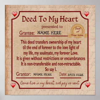 DEED TO MY HEART - Declaration of Love Poster