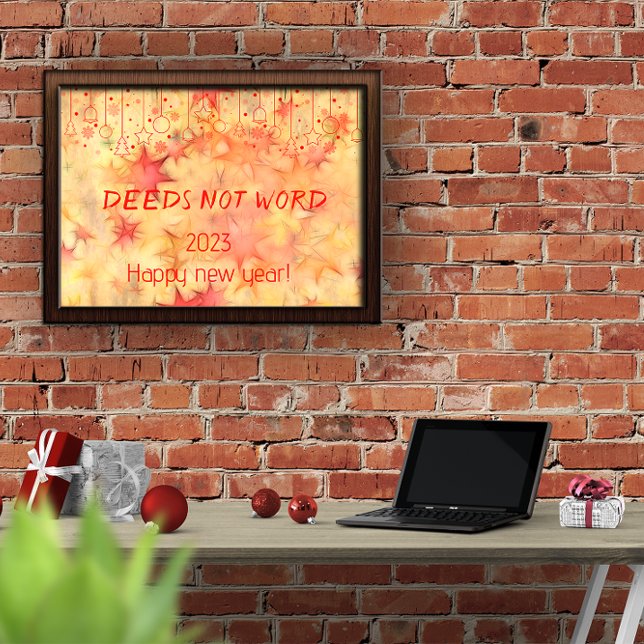 Deeds not word happy new year poster (Creator Uploaded)