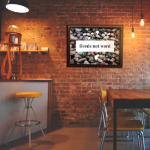 Deeds not word   inspirational proverb  poster