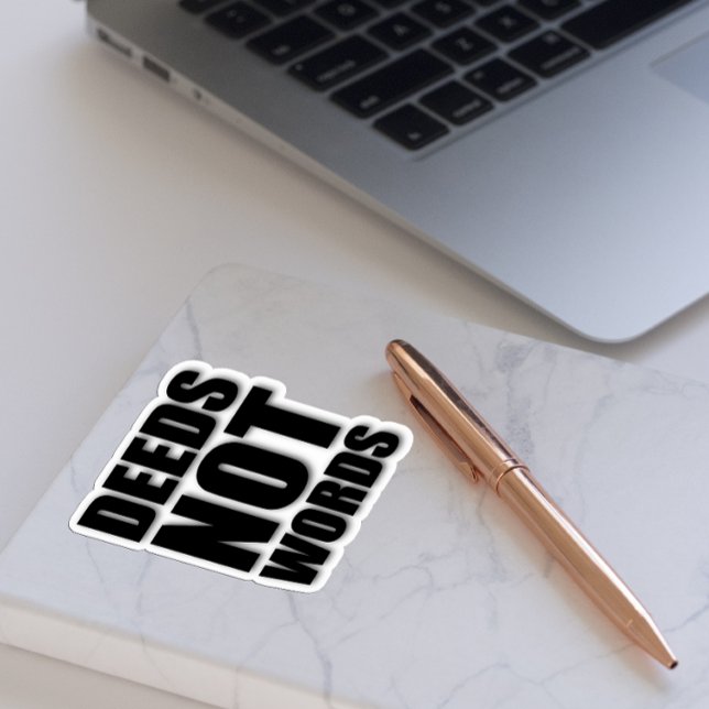 Deeds not words motivational white black (Creator Uploaded)