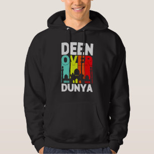 Deen Over Dunya Muslim Religion Happy Ramadan Kar Hoodie