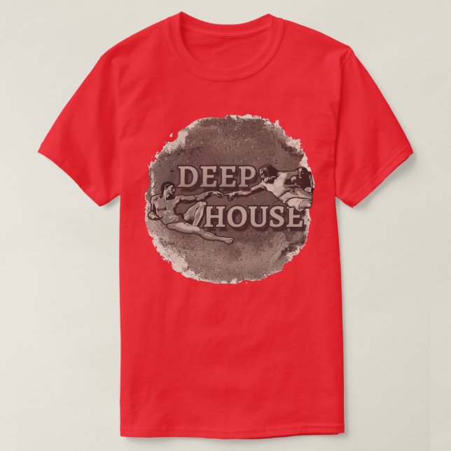 Deep antique House Music T-Shirt (Design Front)