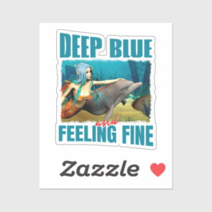 Deep Blue and Feeling Fine Mermaid Dolphin Art