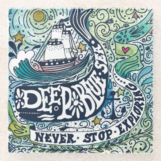 Deep Blue Sea |Never Stop Exploring Glass Coaster (Front)