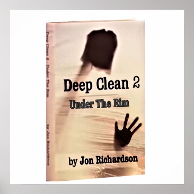 Deep Clean 2 Under The Rim  Thanks Again Jon Poster (Front)