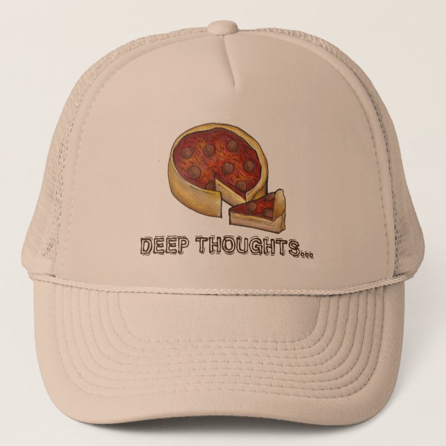Deep Dish Thoughts Chicago Pepperoni Pizza Hat (Front)