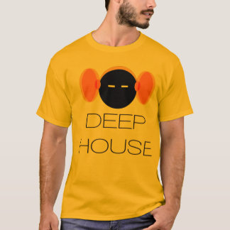 Deep House T-Shirt