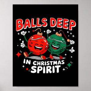 Deep In Christmas Srit Christmas Humorous Festive Poster