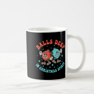 Deep In Christmas Srit Funny Christmas Saying Coffee Mug