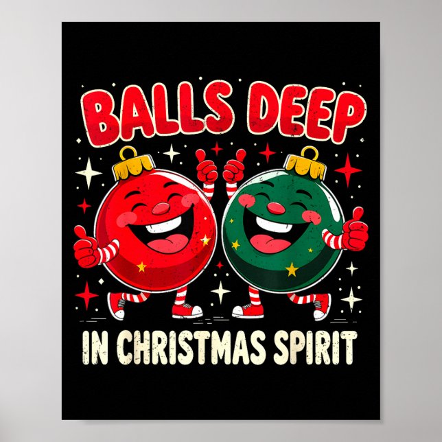 Deep In Christmas Srit Funny Ornament  Poster (Front)