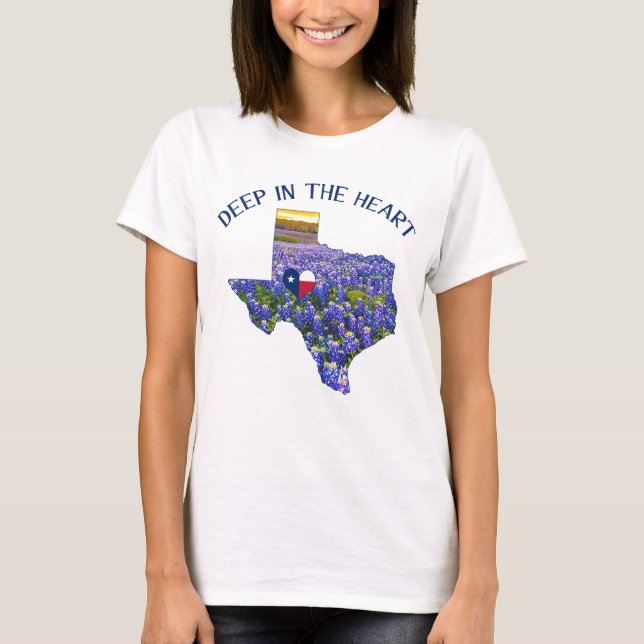 Deep in the Heart of Texas T-Shirt (Front)
