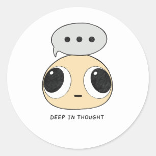 Deep in thought classic round sticker