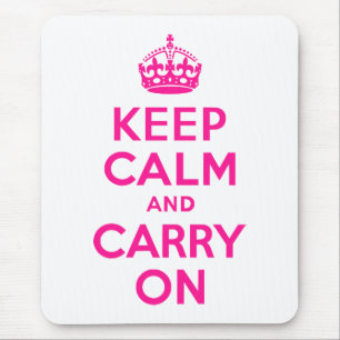 Deep Pink Keep Calm and Carry On Mouse Pad