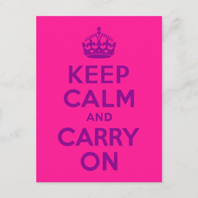 Deep Pink Keep Calm and Carry On Postcard (Front)