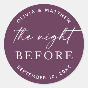 Deep Plum Chic The Night Before Rehearsal Dinner Classic Round Sticker