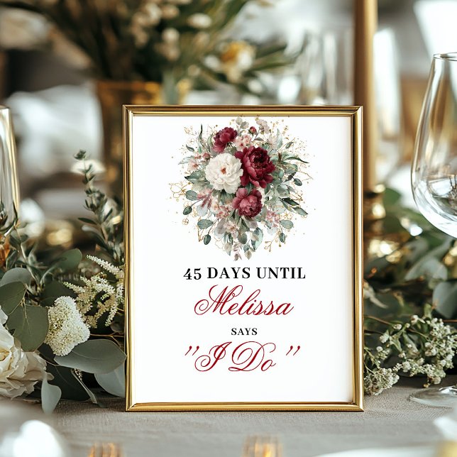 Deep Red Blush Burgundy Dais Until I Do Sign (Deep Red Blush Burgundy Dais Until I Do Sign)