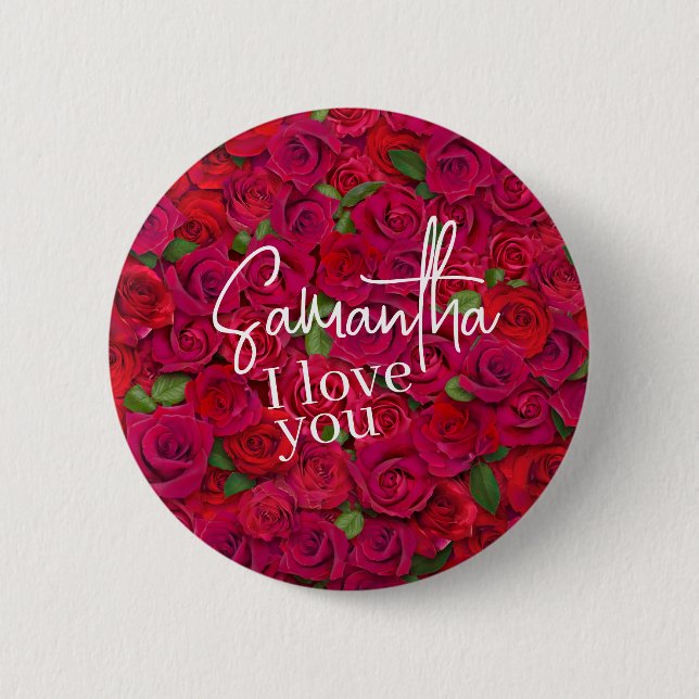 Deep Red Rose Pattern I Love You With Custom Name 6 Cm Round Badge (Front)