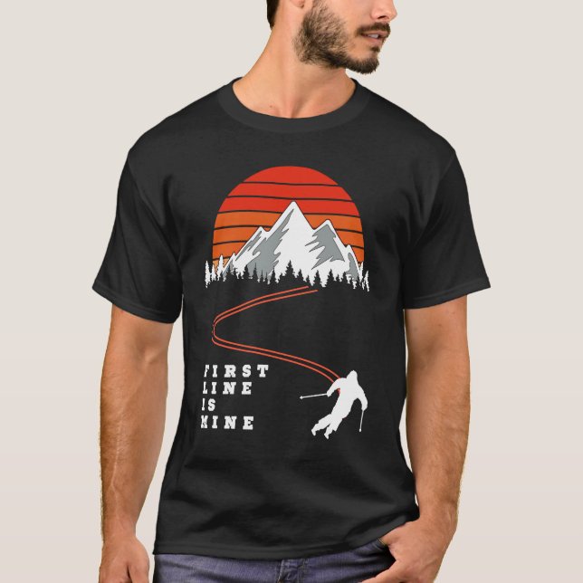 Deep snow downhill skiing Powder First Line Ski Ho T-Shirt (Front)