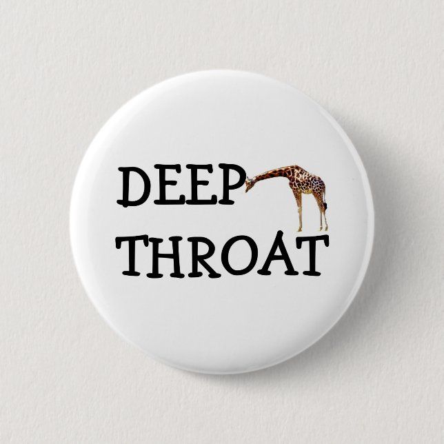 DEEP THROAT 6 CM ROUND BADGE (Front)