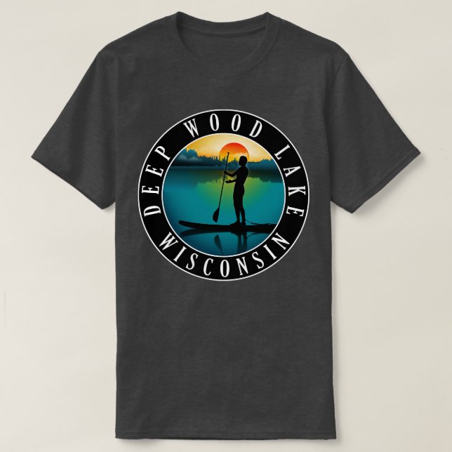 Deep Wood Lake Wisconsin Paddleboarding T-Shirt (Design Front)