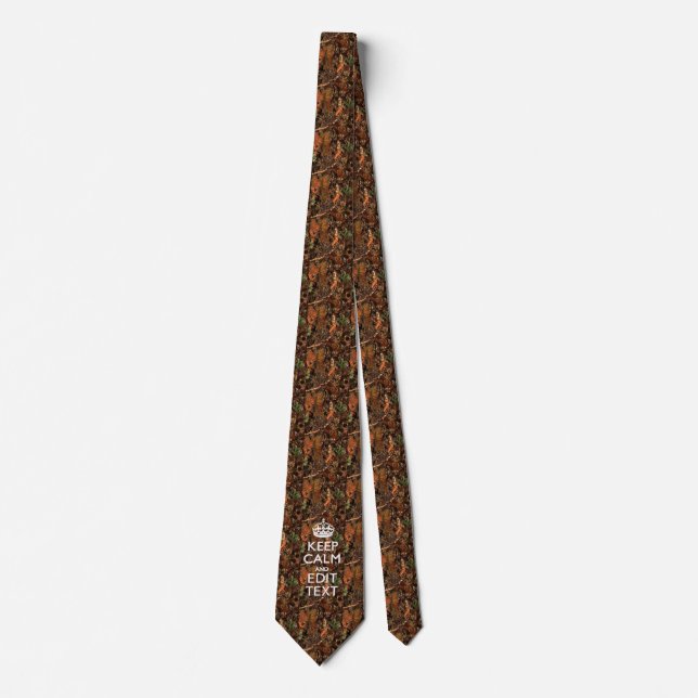 Deep Woods Camouflage Keep Calm Your Text! Tie (Front)