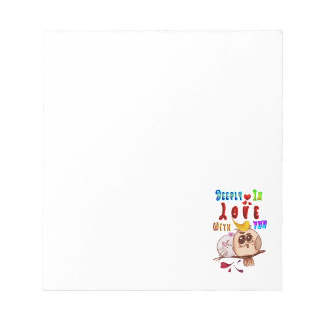 Deeply In Love With You Notepad (Front)