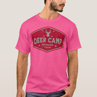Deer Camp Drinking Team - Funny Hunting T-Shirt