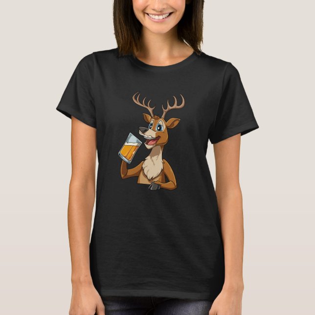 Deer Drinking Beer for a Hunter T-Shirt (Front)