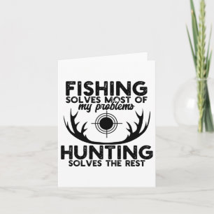 Deer Hunt Funny Fishing And Hunting Card