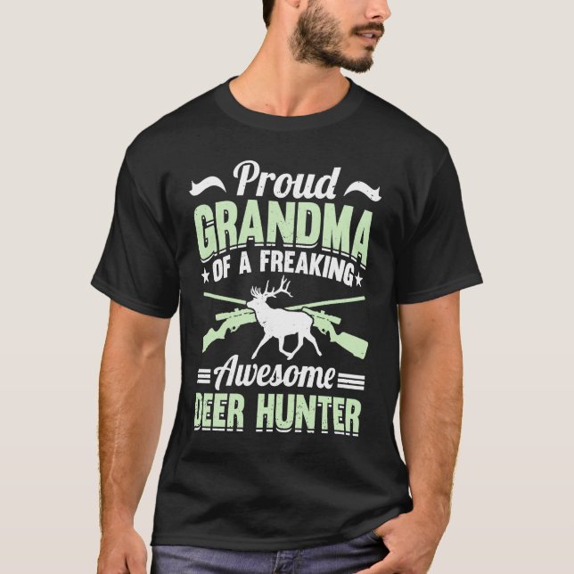 Deer Hunter Hunting Season Grandmother Huntsman Gr T-Shirt (Front)