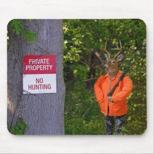Deer Hunter in Woods with Sign Mouse Pad