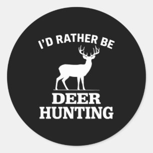 Deer Hunting Art For Men Women Buck Elk Hunter Dee Classic Round Sticker